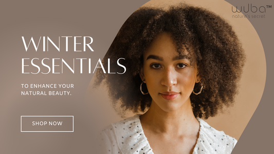 WINTER ESSENTIALS TO ENHANCE YOUR NATURAL BEAUTY