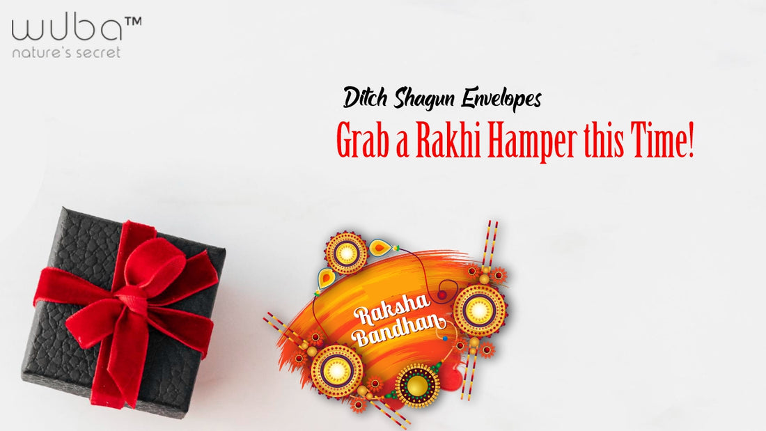 Ditch Shagun Envelopes and Grab a Rakhi Hamper this Time!